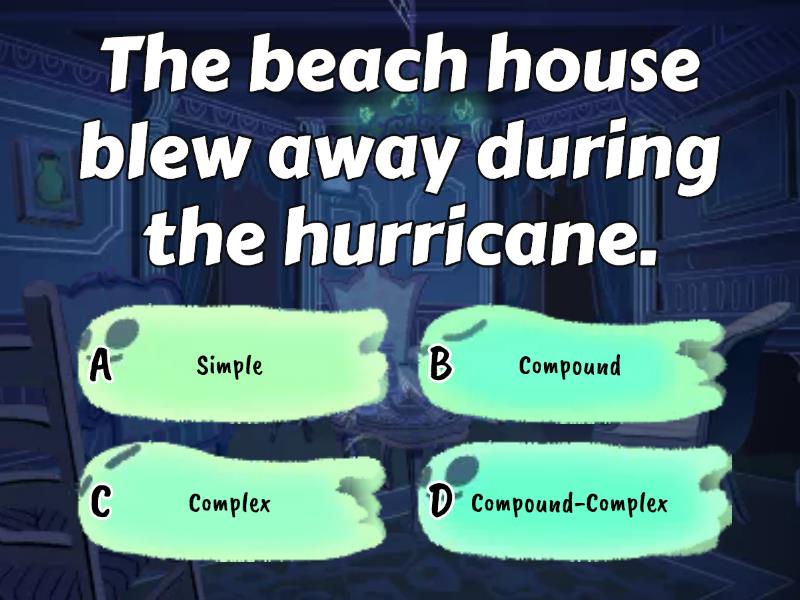 English Sentence Types Simple Compound Complex Quiz