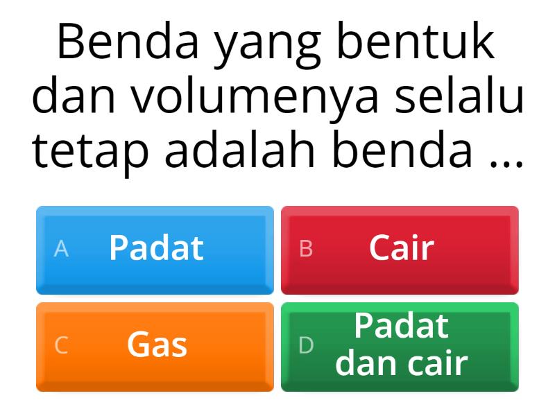 SOAL IPA KELAS 4 SD MATERI PERUBAHAN WUJUD ZAT Quiz