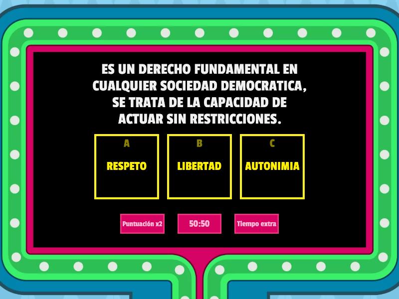 Libertad Derechos Y Bien Comun Concurso De Preguntas