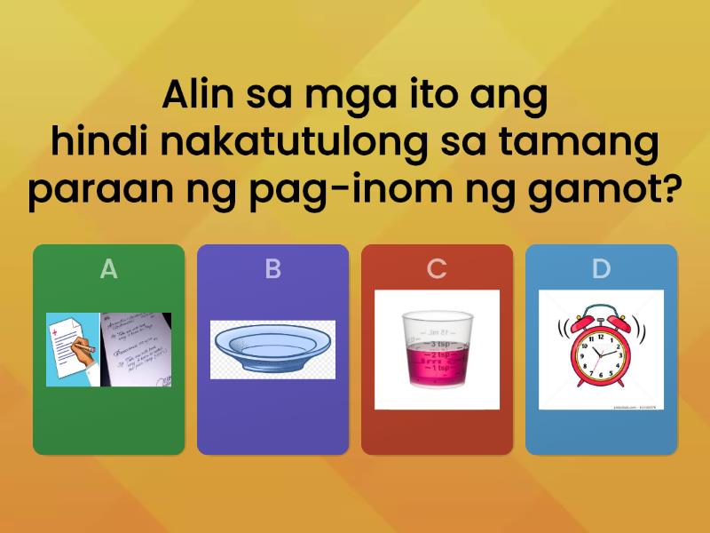 Tamang Paraan Ng Paggamit Ng Gamot Quiz