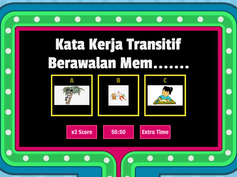 Kata Kerja Transitif Dan Kata Kerja Tak Trnsitif Gameshow Quiz