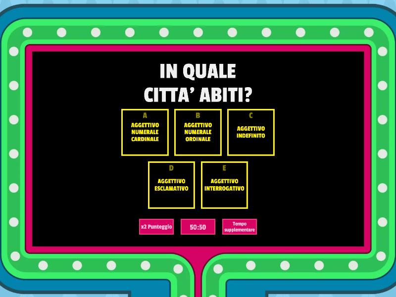 Aggettivi Numerali Indefiniti Esclamativi Interrogativi Gameshow Quiz