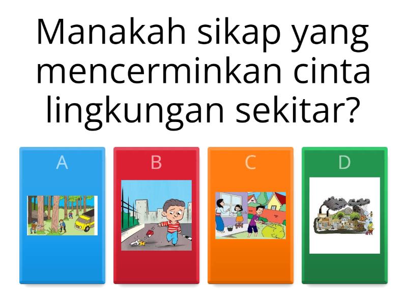 Aku Cinta Lingkungan Sekitar Quiz