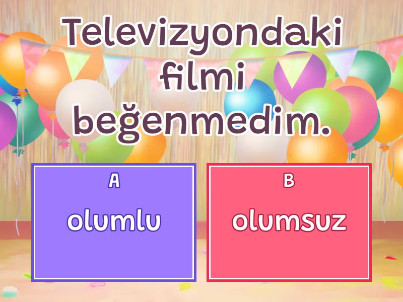 Olumlu Ve Olumsuz C Mle Quiz