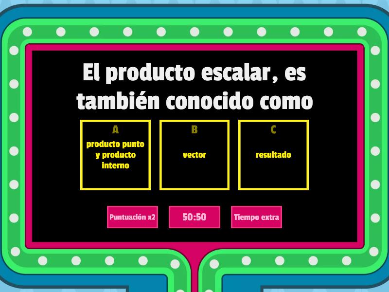 ENTRETENIMIENTO EN LA ECUACION VECTORIAL DE LA RECTA Gameshow Quiz