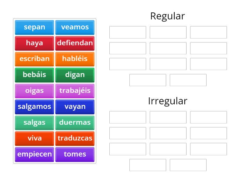 Subjuntivo Regular Irregular Group Sort