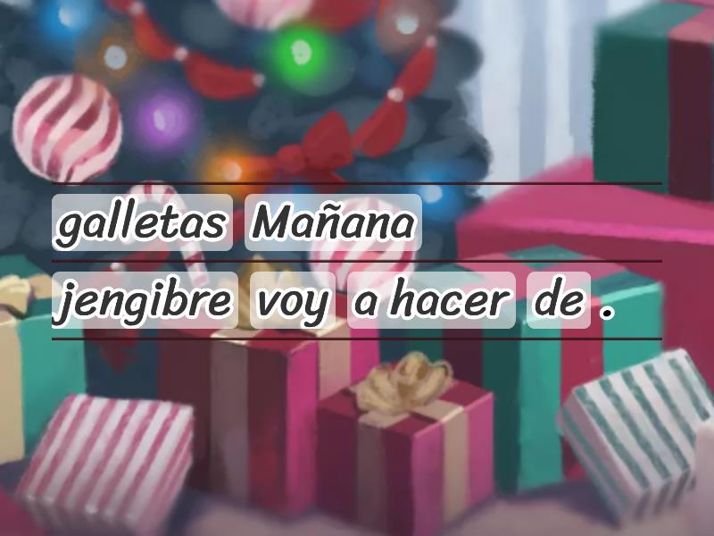 Los Planes De Diciembre Ordena Las Frases Unjumble