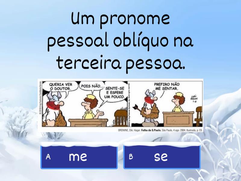 Atividade Pronomes Obl Quos Quiz