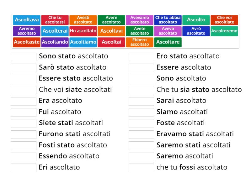 UNISCI LA FORMA ATTIVA DEL VERBO ALLA SUA FORMA PASSIVA Match Up