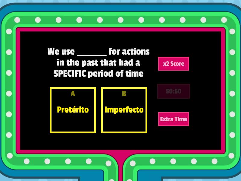 Pret Rito Vs Imperfecto Verbos Regulares Gameshow Quiz