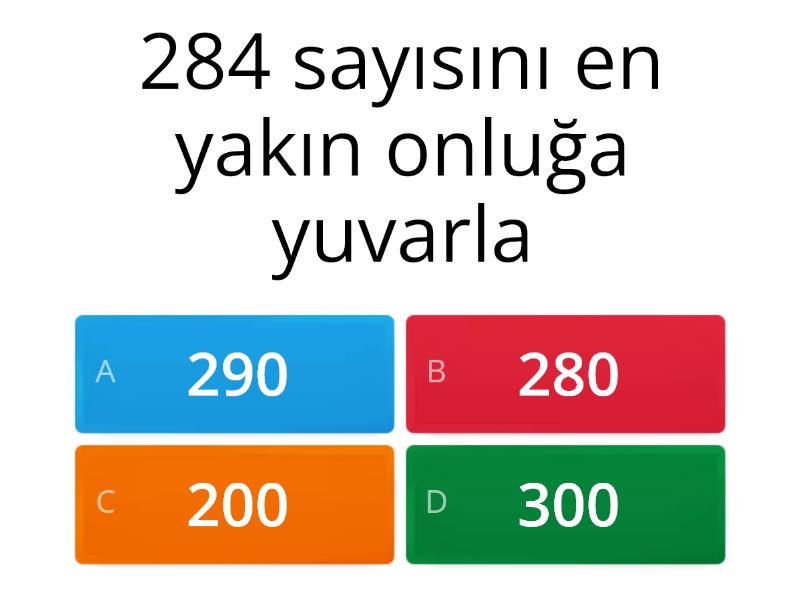 en yakın onluğa ve en yakın yüzlüğe yuvarlama Test