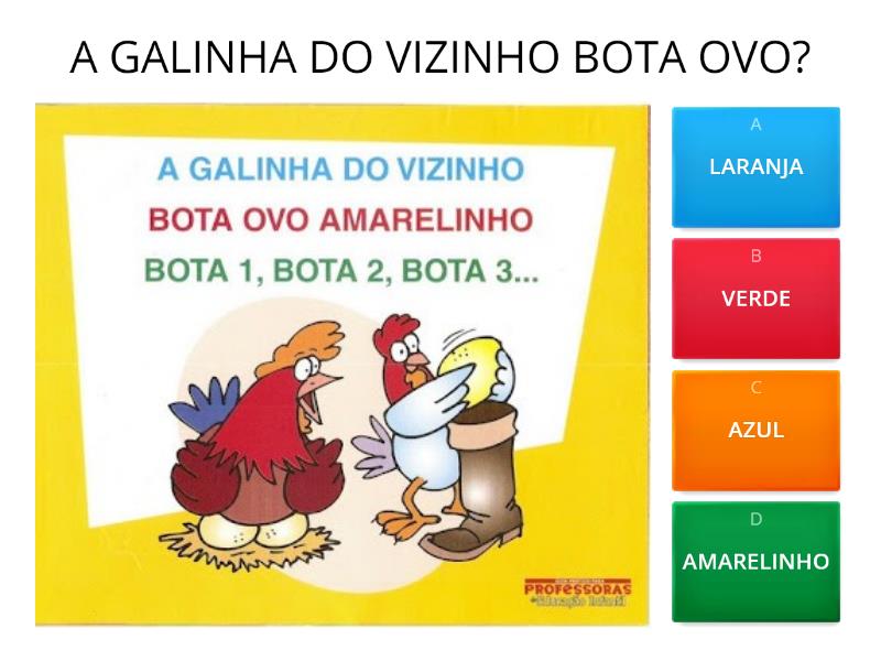 Parlenda A Galinha Do Vizinho Quiz