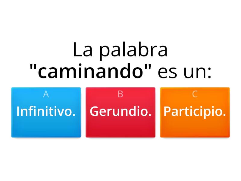 Cuestionario Formas No Personales Del Verbo Quiz