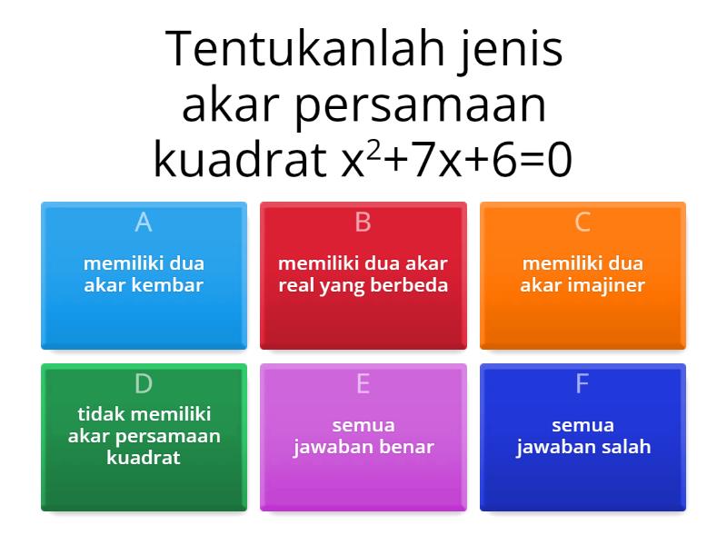 Jenis Jenis Akar Persamaan Kuadrat Quiz