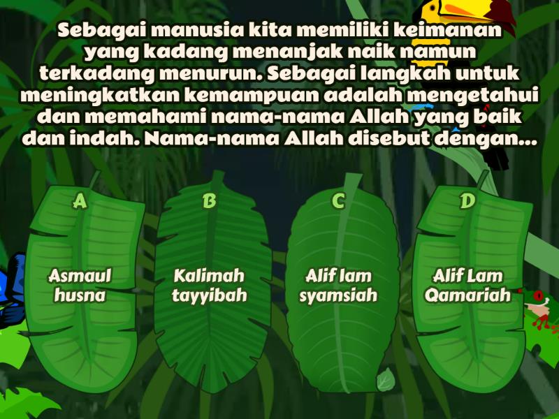 MENELADANI NAMA DAN SIFAT ALLAH UNTUK KEBAIKAN HIDUP Quiz