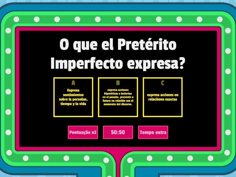 Espa Ol Pret Rito Imperfecto Y Condicional Gameshow Quiz