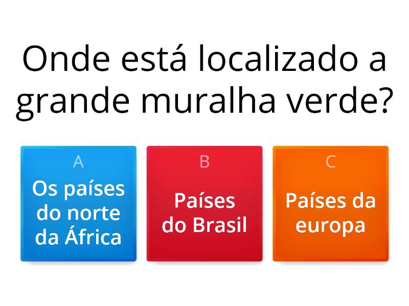 A Grande Muralha Verde Quiz