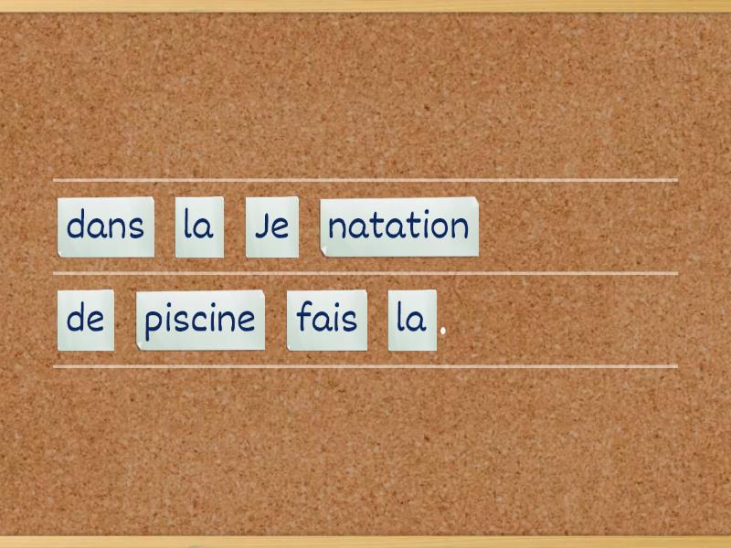 Remets Les Phrases Dans Le Bon Ordre Unjumble