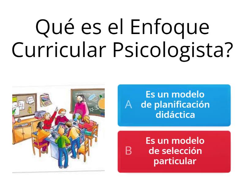 Enfoque Curricular Psicologista Quiz