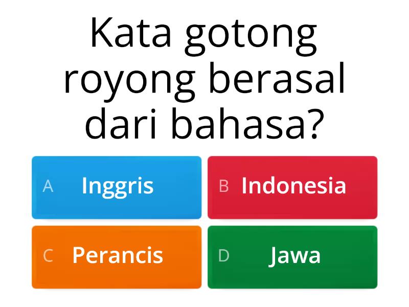 Gotong Royong Dalam Bingkai Bhinneka Tunggal Ika Quiz