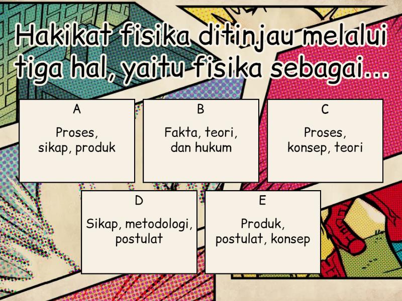 Postest Hakikat Fisika Dan Metode Ilmiah Kelas 10 Quiz