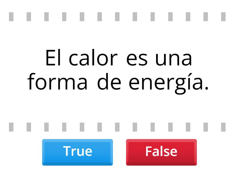 Los Materiales Y El Calor True Or False