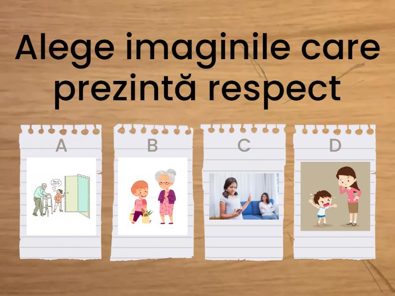 Respect Lipsa Respectului Quiz