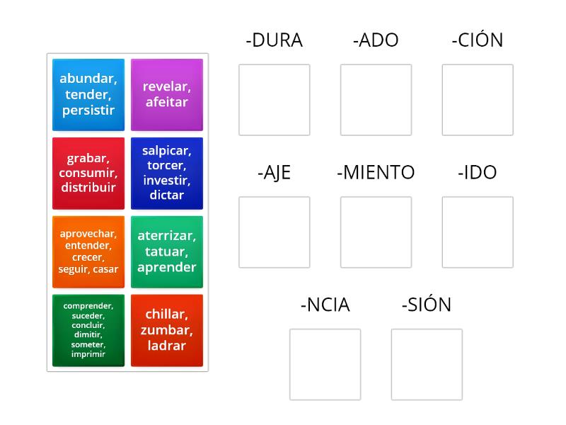 Sustantivos Derivados De Verbos Asocia Cada Verbo Con El Sufijo