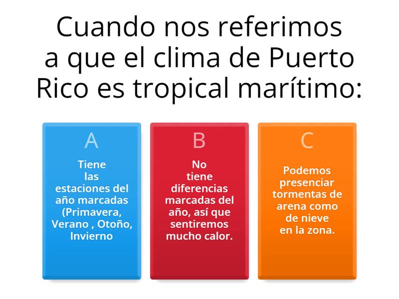 El Clima En Puerto Rico Cuestionario