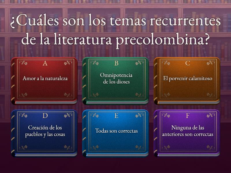 Literatura Precolombina Quiz