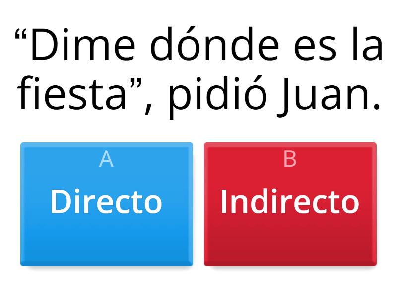 Estilo Directo E Indirecto Quiz