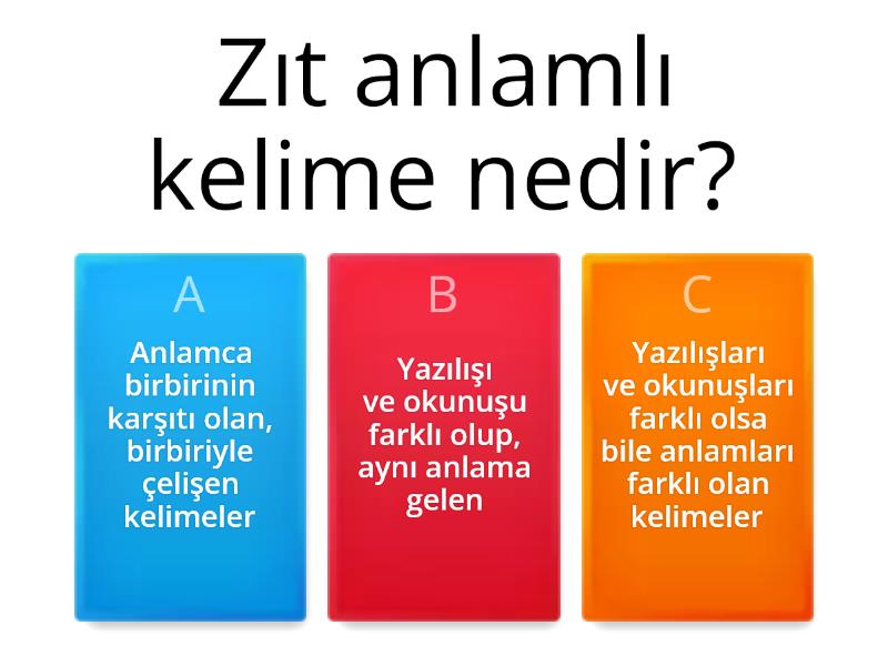 2 SINIF ZIT ANLAMLI KELİMELER TESTİ Cuestionario