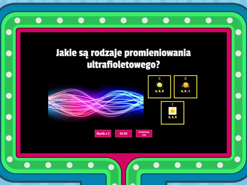 PROMIENIOWANIE ULTRAFIOLETOWE Gameshow Quiz