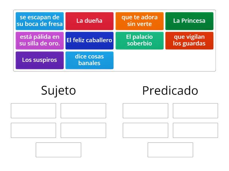 Separar Las Oraciones En Sujeto Y Predicado Ordenar Por Grupo