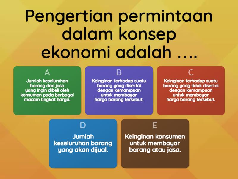 Soal Ekonomi Fase E Kelas Permintaan Dan Penawaran Quiz