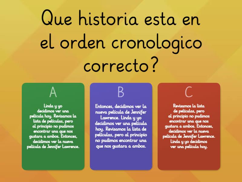 Selecciona La Historia En El Orden Cronologico Correcto Quiz