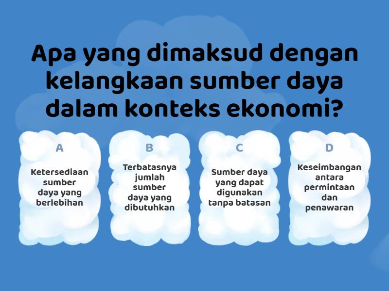 Pretest Masalah Pokok Ekonomi Quiz