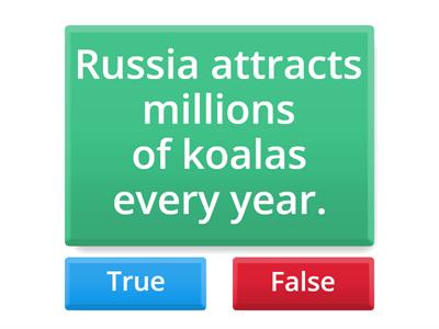 Russia: true or false
