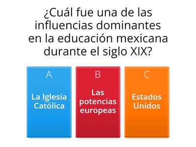 La educación en México durante los siglos XIX y XX (1821-1910)