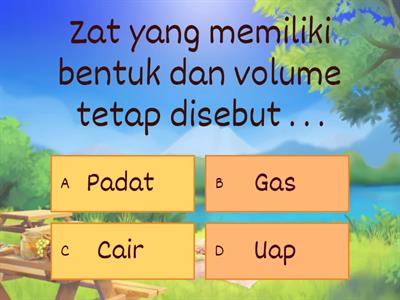 Zat (materi) di sekitar kita 