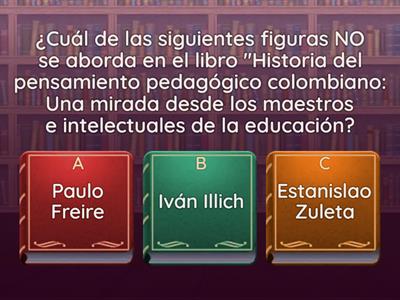 Historia del pensamiento pedagógico colombiano