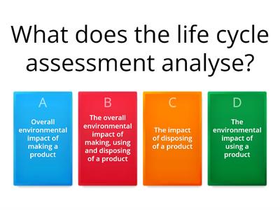 Life Cycle Assessments