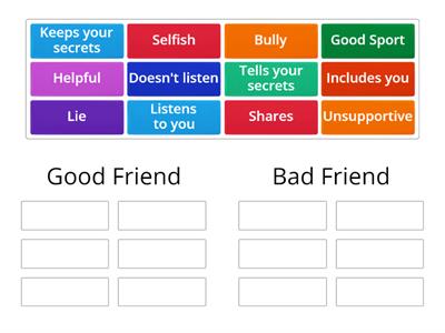 Good and Bad Friends