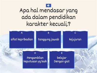 Kuis pendidikan karakter 