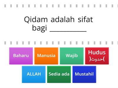 Tauhid Tahun 2 Tajuk : Qidam 