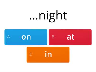 Prepositions of time: ON/AT/IN