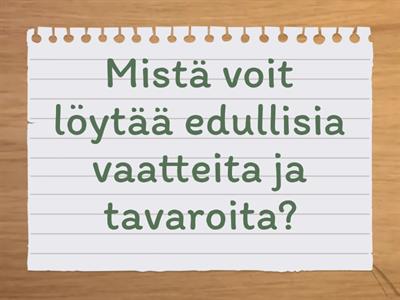 Kaksi verbiä: pääverbi persoonamuodossa, toinen verbi perusmuodossa