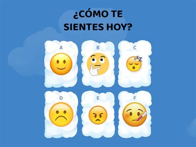 ¿CÓMO TE SIENTES HOY?