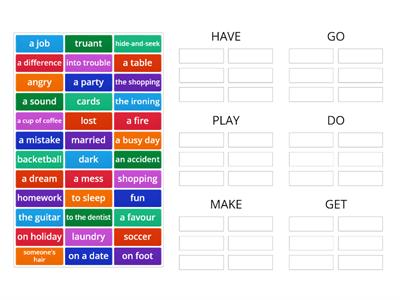 Collocations: have, go, play, do, make, get