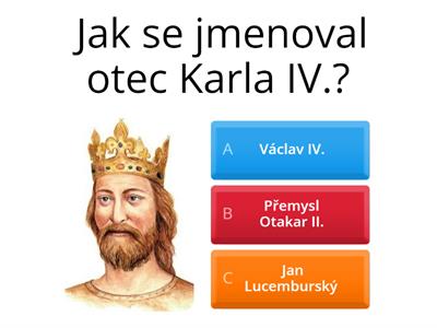 Karel IV. - kvíz